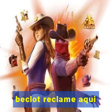 beclot reclame aqui